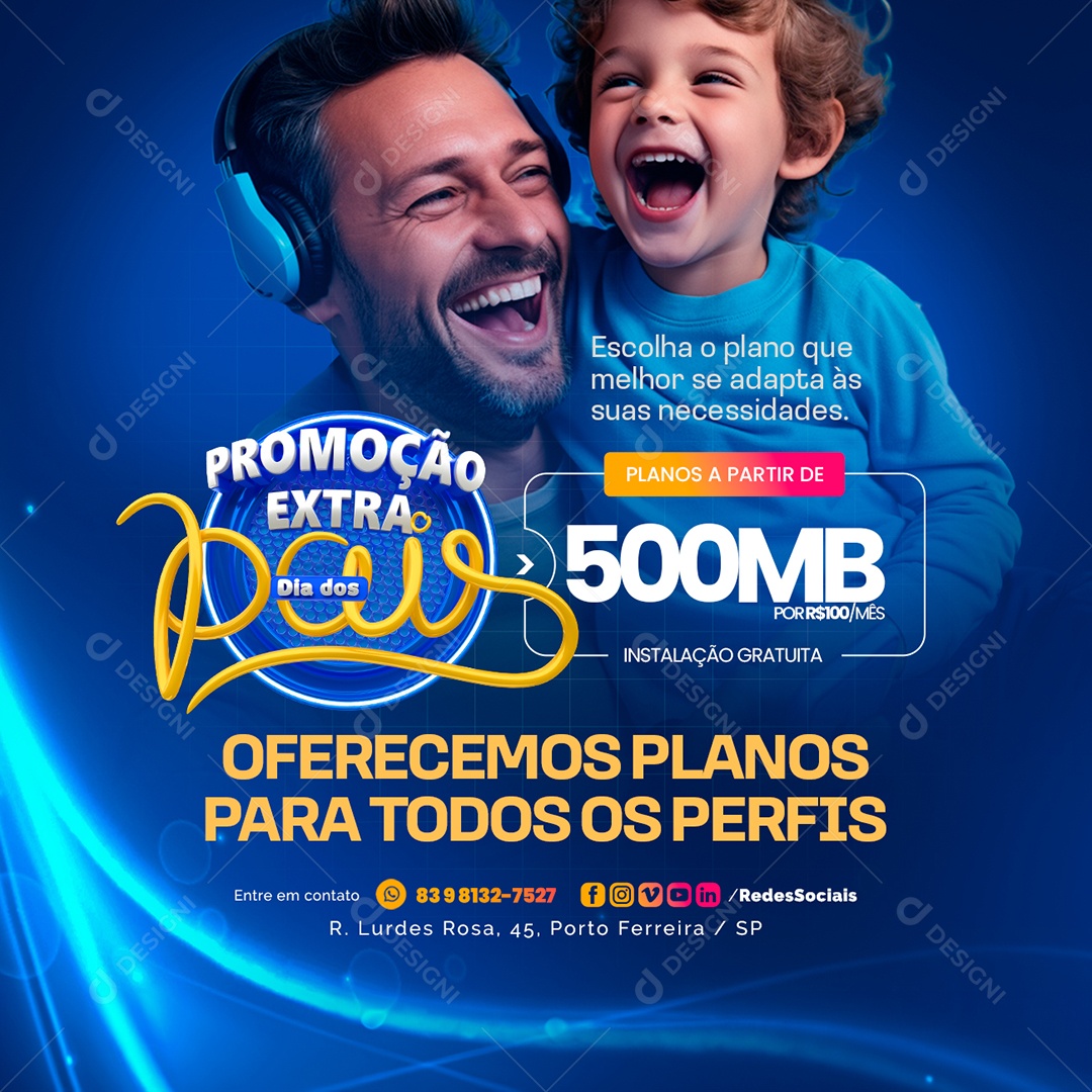 Promoção Extra Dia dos Pais Internet Oferecemos Planos Social Media PSD Editável