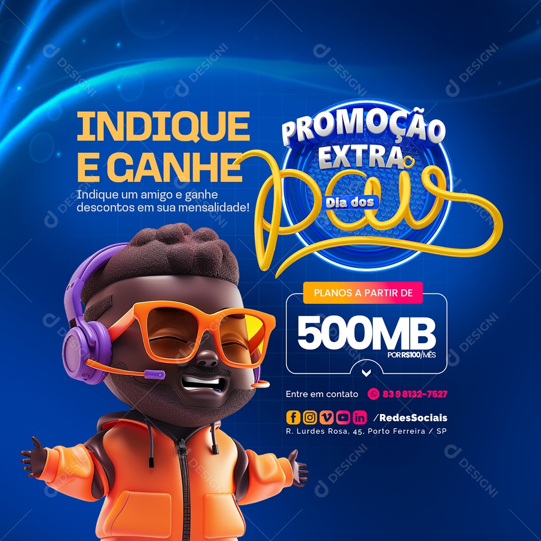 Promoção Extra Dia dos Pais Internet Indique e Ganhe Social Media PSD Editável