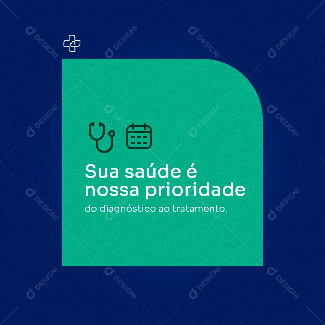 Sua Saúde é nossa Prioridade Social Media PSD Editável