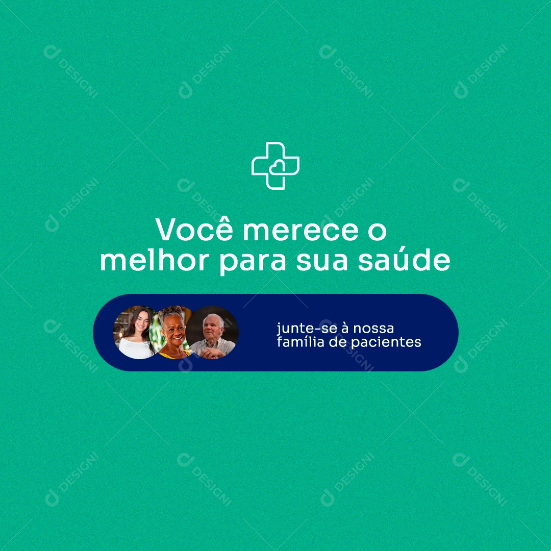 Você Merece o Melhor para sua Saúde Social Media PSD Editável