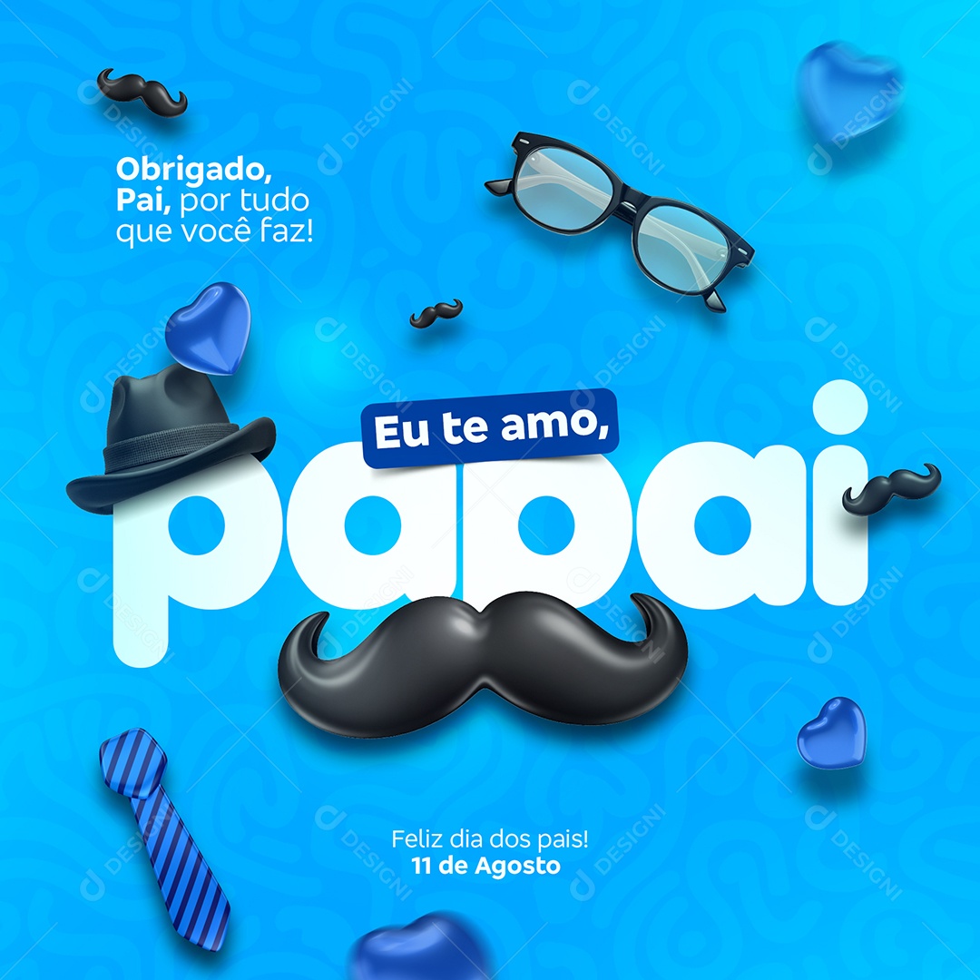Dia dos Pais 11 de Agosto Social Media PSD Editável