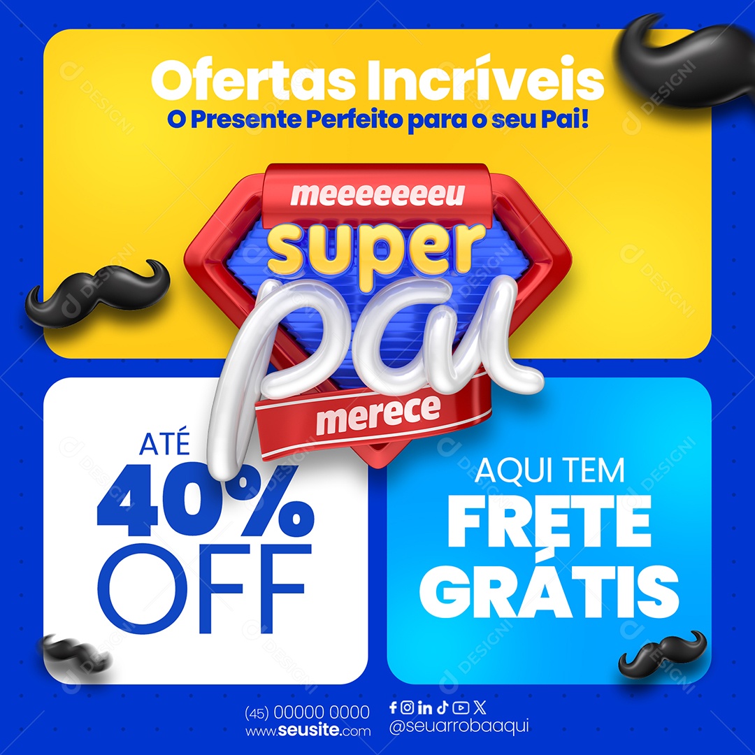Ofertas Incríveis do Dia dos Pais Social Media PSD Editável
