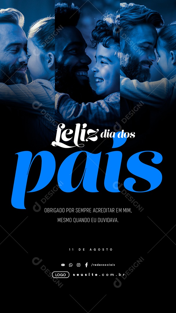 Story Dia Dos Pais 11 de Agosto Obrigado Social Media PSD Editável