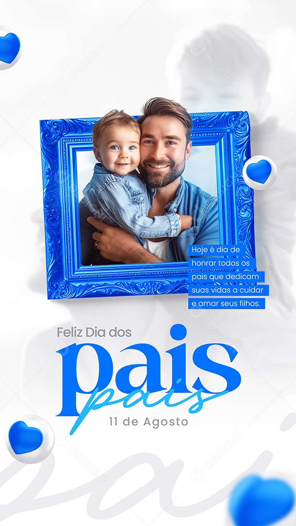 Story Dia Dos Pais 11 de Agosto de Honrar todos Social Media PSD Editável