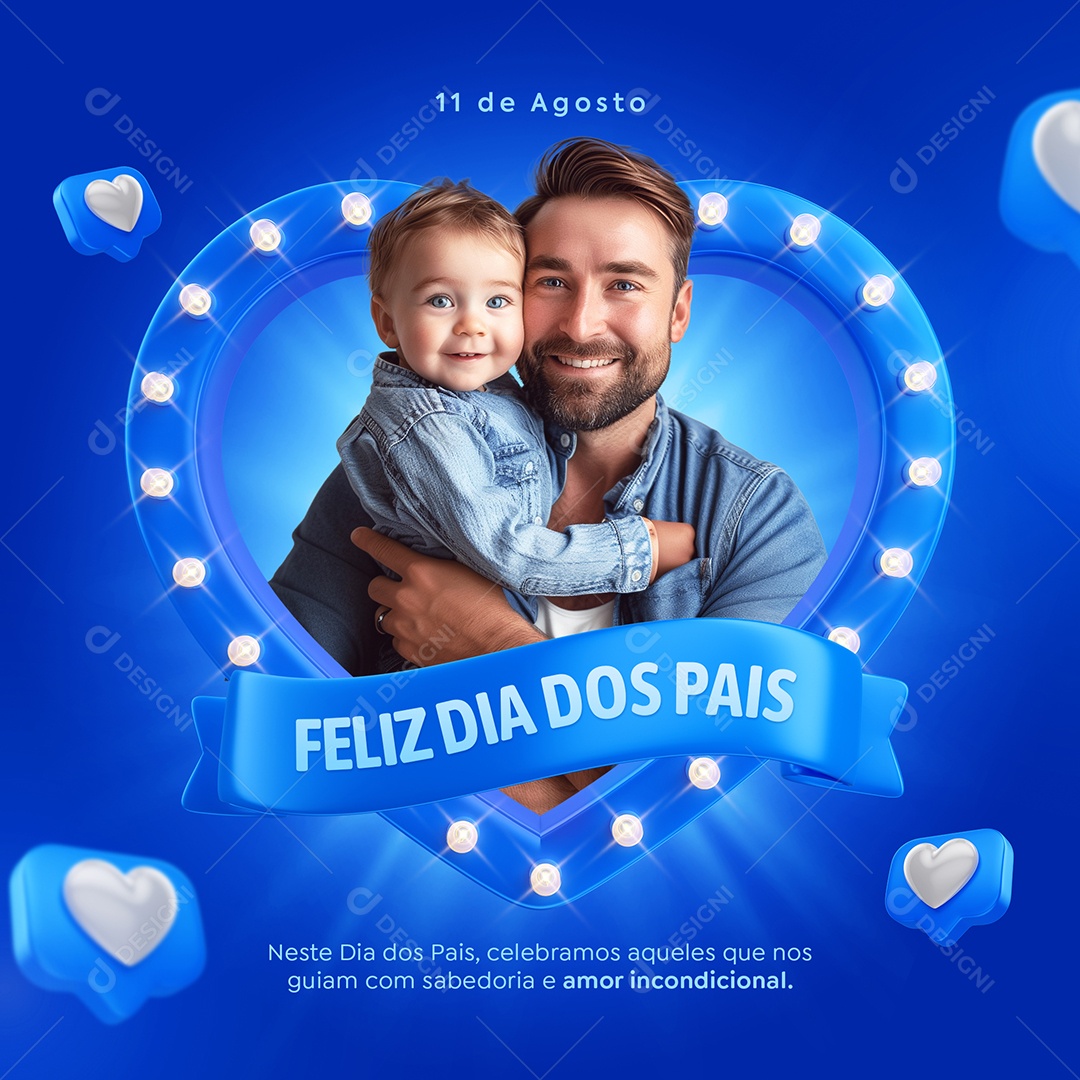 Dia Dos Pais 11 de Agosto Celebramos Aqueles que nos Guiam Social Media PSD Editável