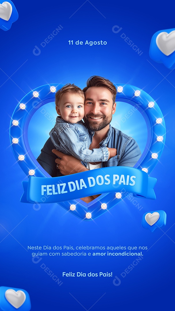 Story Dia Dos Pais 11 de Agosto Celebramos Aqueles que nos Guiam Social Media PSD Editável