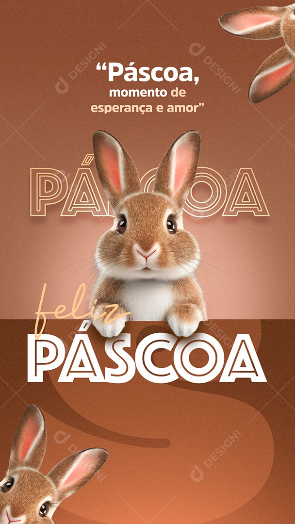 Story Feliz Pascoa Momento de Esperança e Amor Social Media PSD Editável