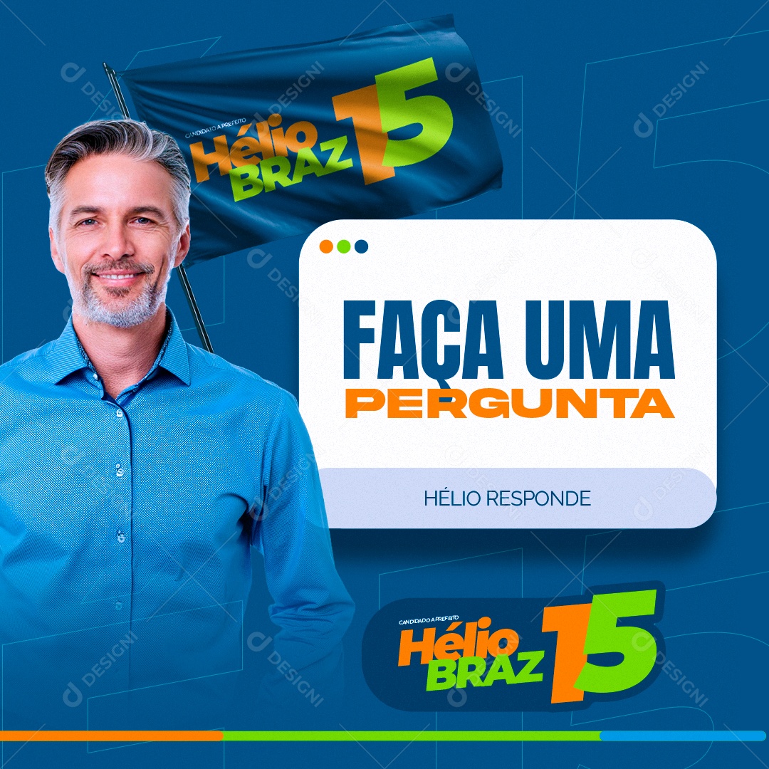 Faça uma Pergunta Candidato Hélio Braz Social Media PSD Editável