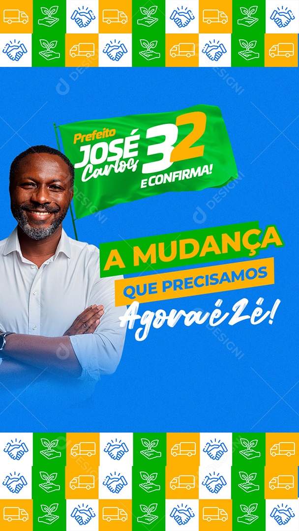 Story A Mudança que Precisamos Vereador José Social Media PSD Editável