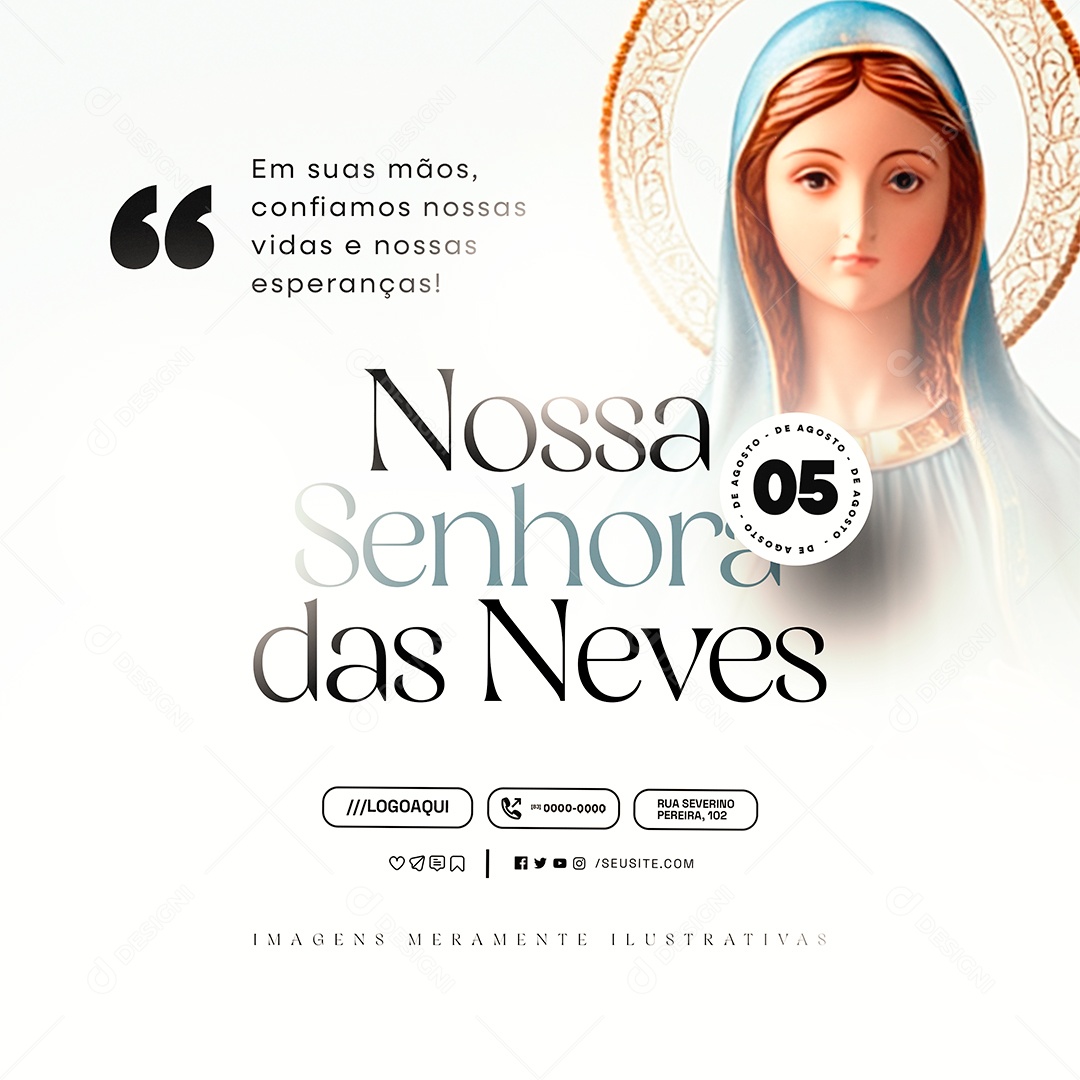 Dia de Nossa Senhora das Neves 05 de Agosto Social Media PSD Editável