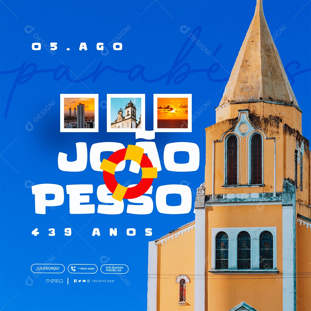 Aniversário de João Pessoa 05 de Agosto 439 Anos Social Media PSD Editável