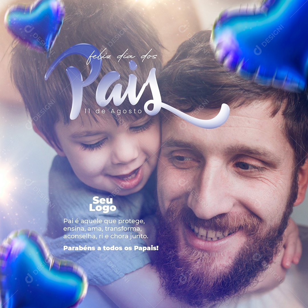 Dia Dos Pais 11 de Agosto Pai é Aquele que Protege Social Media PSD Editável