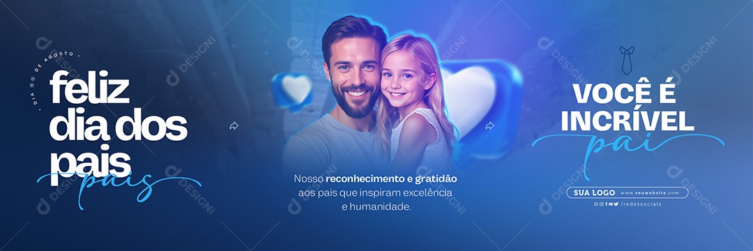 Carrossel Dia Dos Pais 11 de Agosto Você é Incrível Pai Social Media PSD Editável