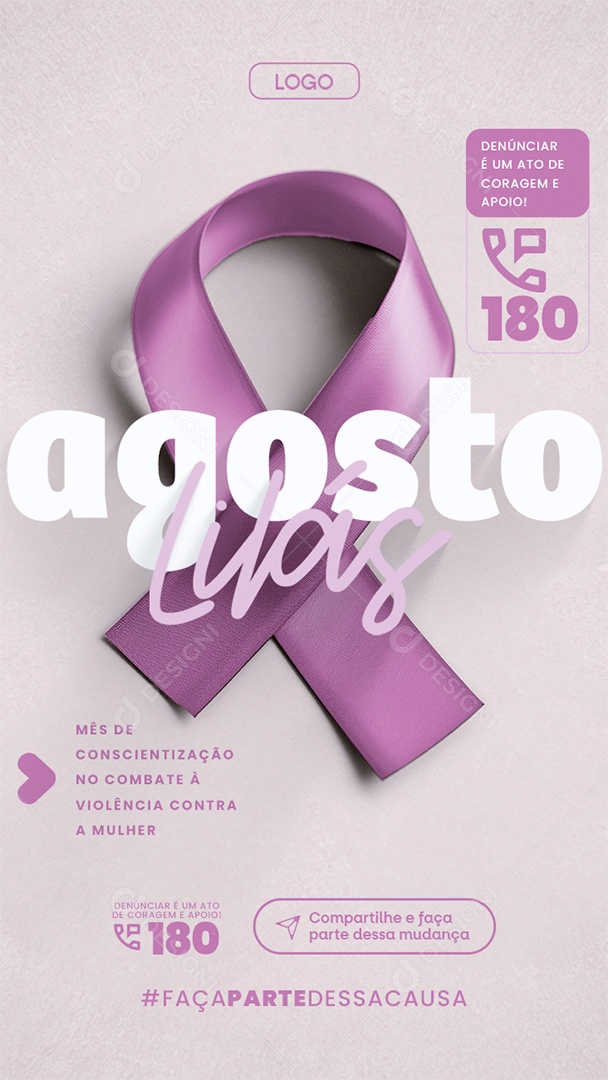 Story Agosto Lilás Mês de Conscientização no Combate à Violência Contra a Mulher Social Media PSD Editável