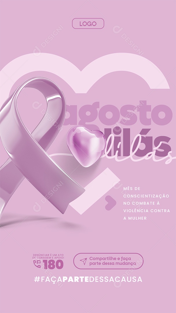 Story Agosto Lilás Mês de Conscientização no Combate à Violência Contra a Mulher Social Media PSD Editável
