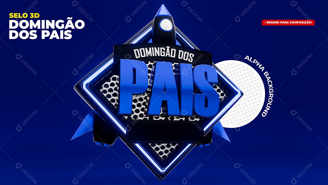 Domingão dos Pais Selo 3D Para Composição PSD