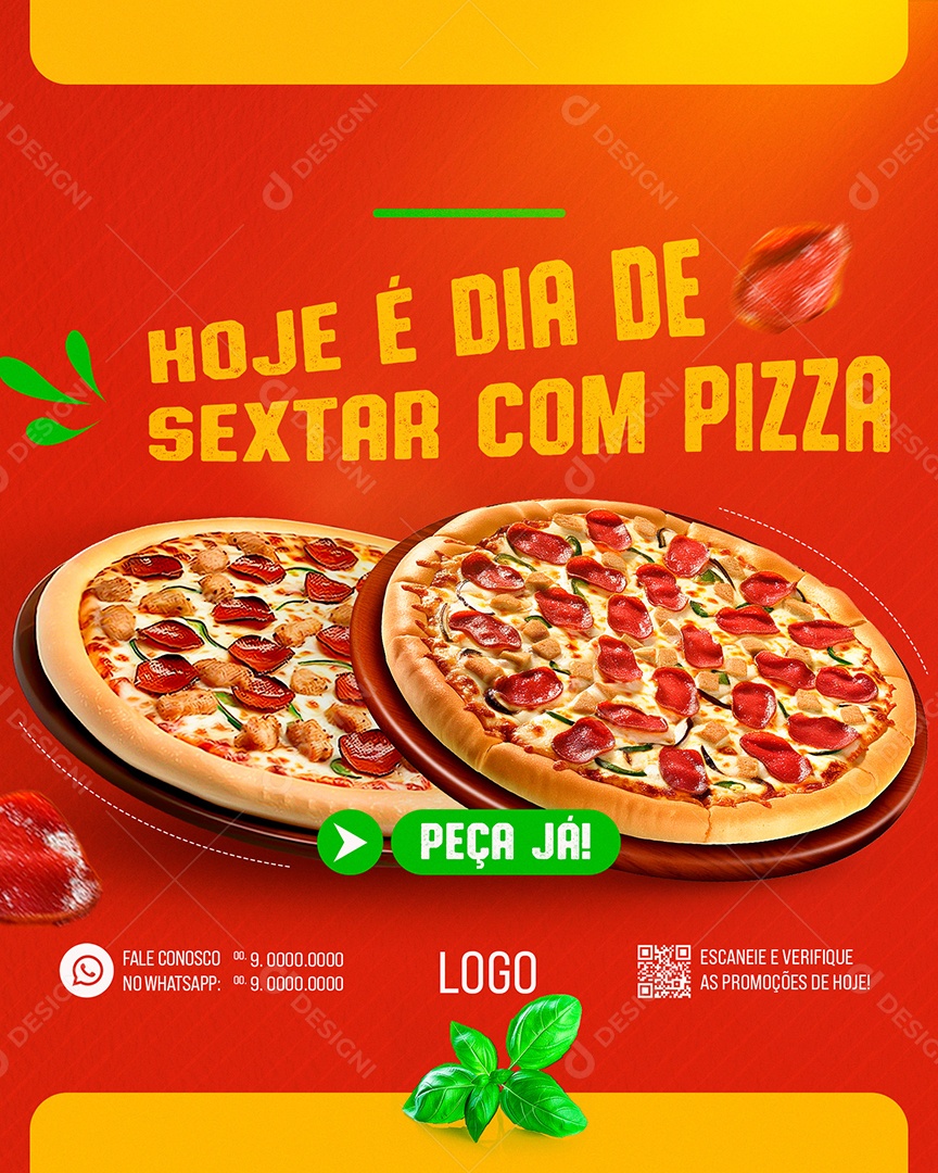 Hoje é Dia de Sextar com Pizza Peça já Social Mídia PSD Edtável