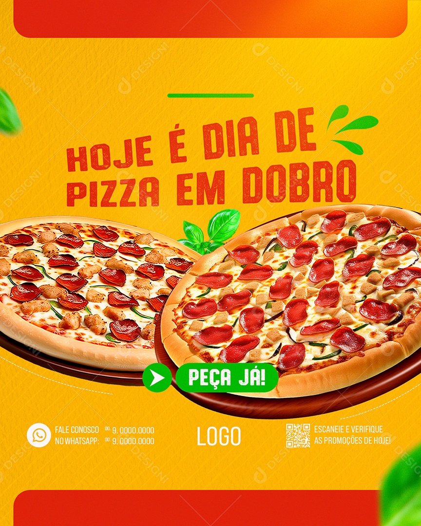 Hoje é Dia de Pizza em Dobro Peça já Social Media PSD Editável