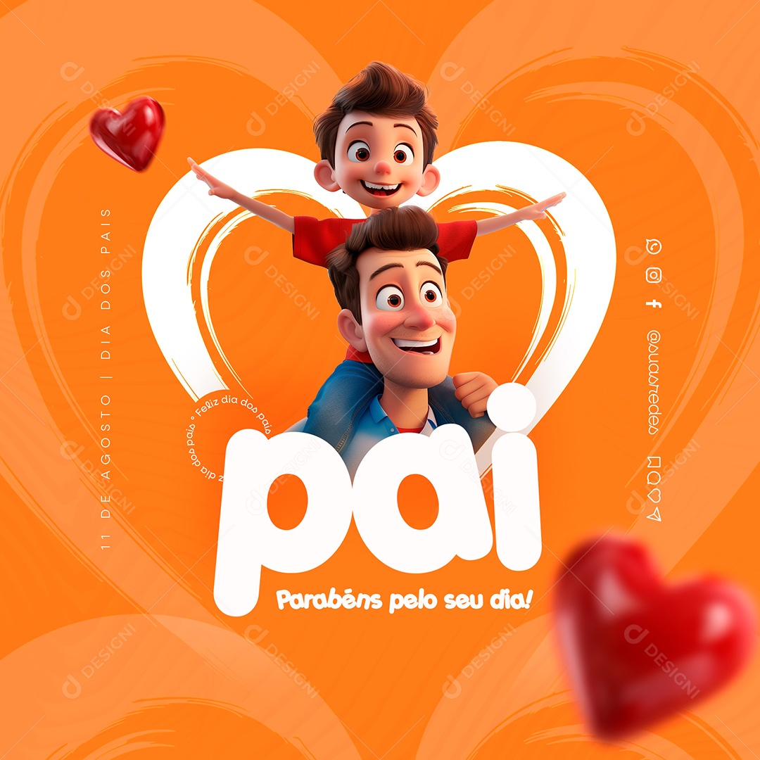 Feliz Dia Dos Pais 11 de Agosto Parabéns Social Media PSD Editável