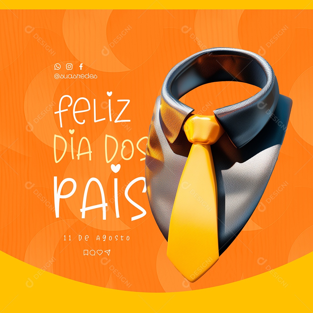 Feed Feliz Dia Dos Pais 11 de Agosto Social Media PSD Editável