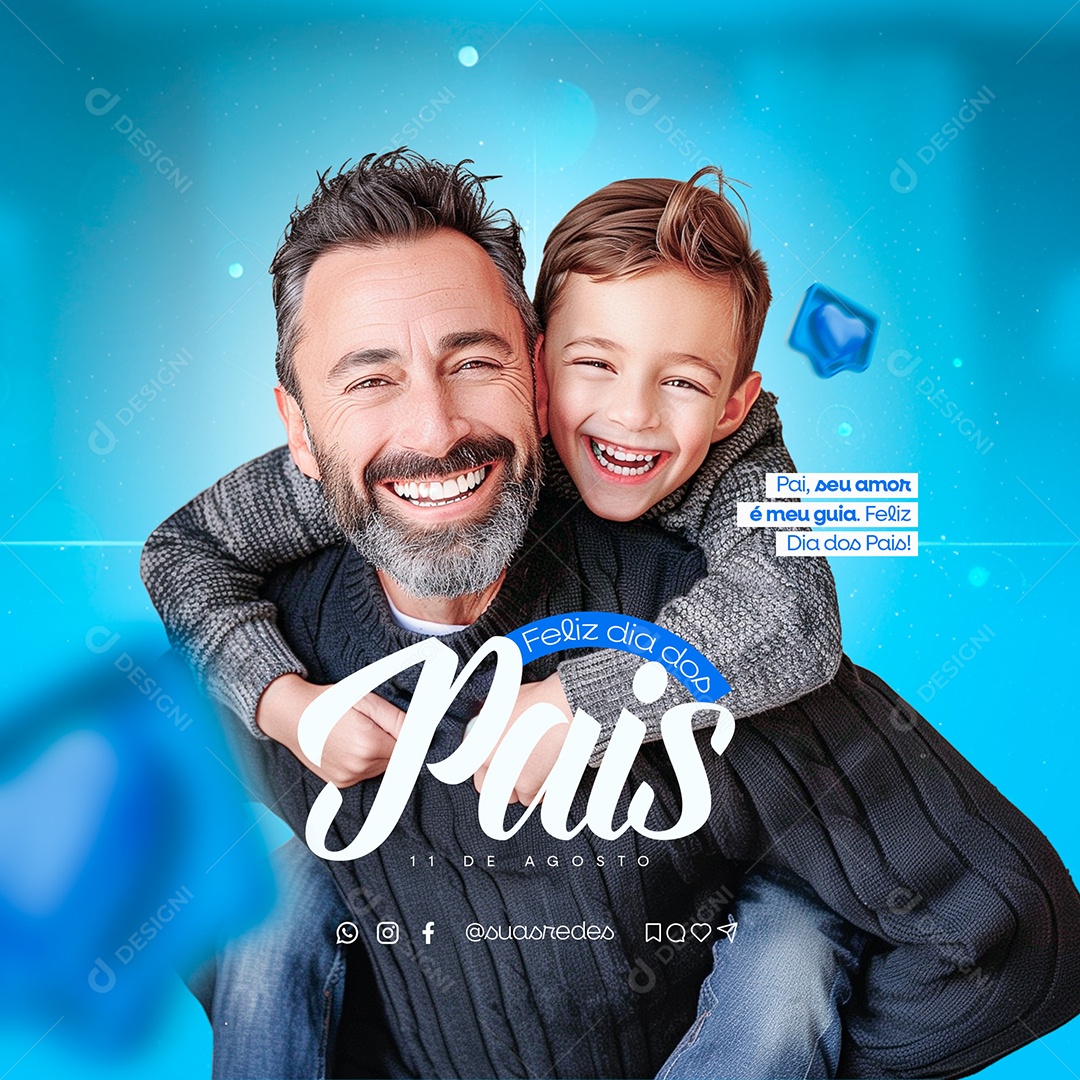 Feed Dia Dos Pais 11 de Agosto Social Media PSD Editável