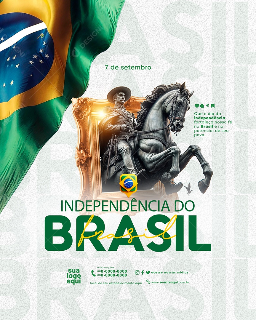 Dia da Independência do Brasil 07 de Setembro Fortaleça Social Media PSD Editável