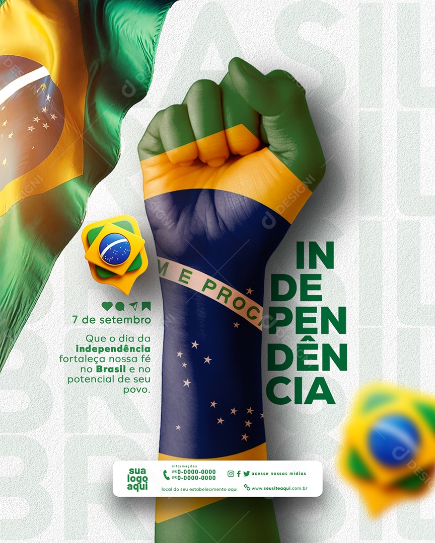 Dia da Independência do Brasil 07 de Setembro Fortaleça nossa Fé Social Media PSD Editável