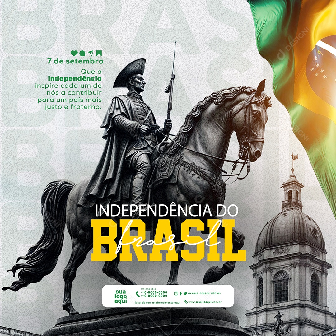 Feed Dia da Independência do Brasil 07 de Setembro Social Media PSD Editável