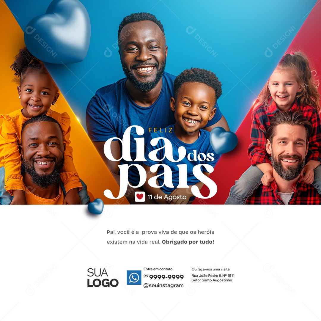Feliz Dia Dos Pais 11 de Agosto Social Media PSD Editável