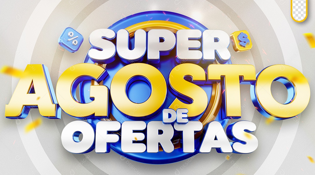 Selo 3D Super Ofertas de Agosto para Composição PSD