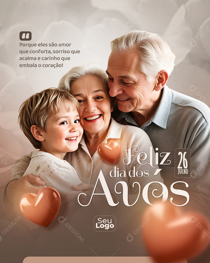 Dia dos Avós 26 de Julho Porque Eles são Amor que Conforta Social Media PSD Editável