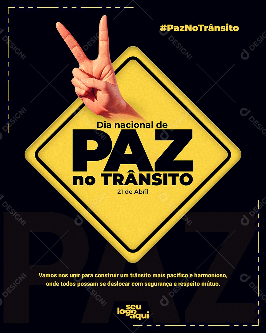 Dia Nacional de Paz no Trânsito 21 de Abril Social Media PSD Editável