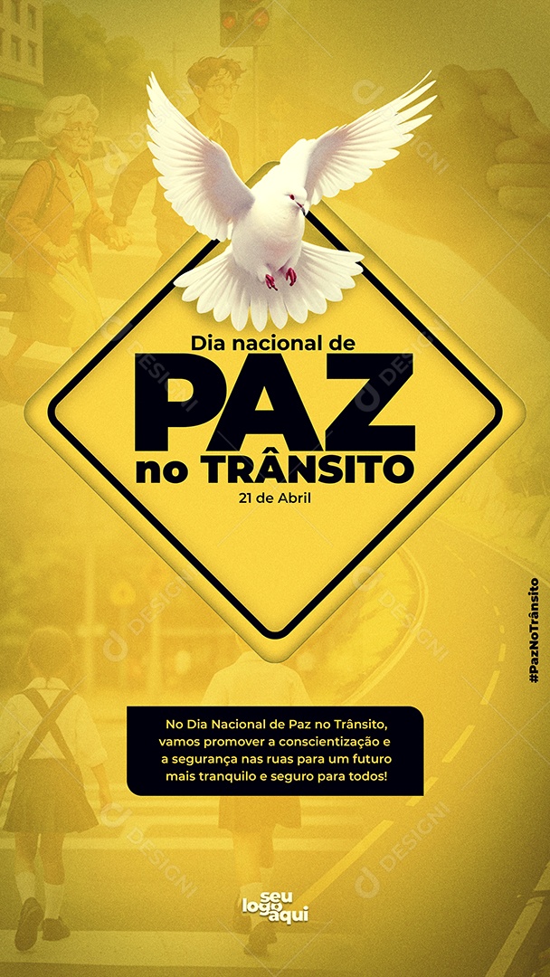 Story Dia Nacional de Paz no Trânsito 21 de Abril Social Media PSD Editável