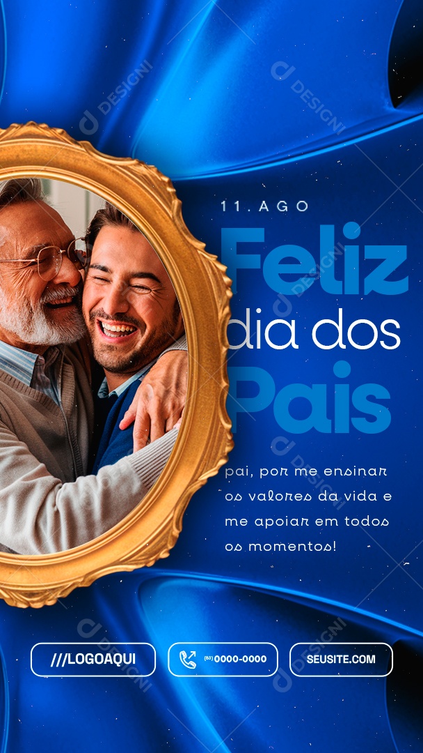 Story Feliz Dia dos Pais 11 de Agosto Social Media PSD Editável