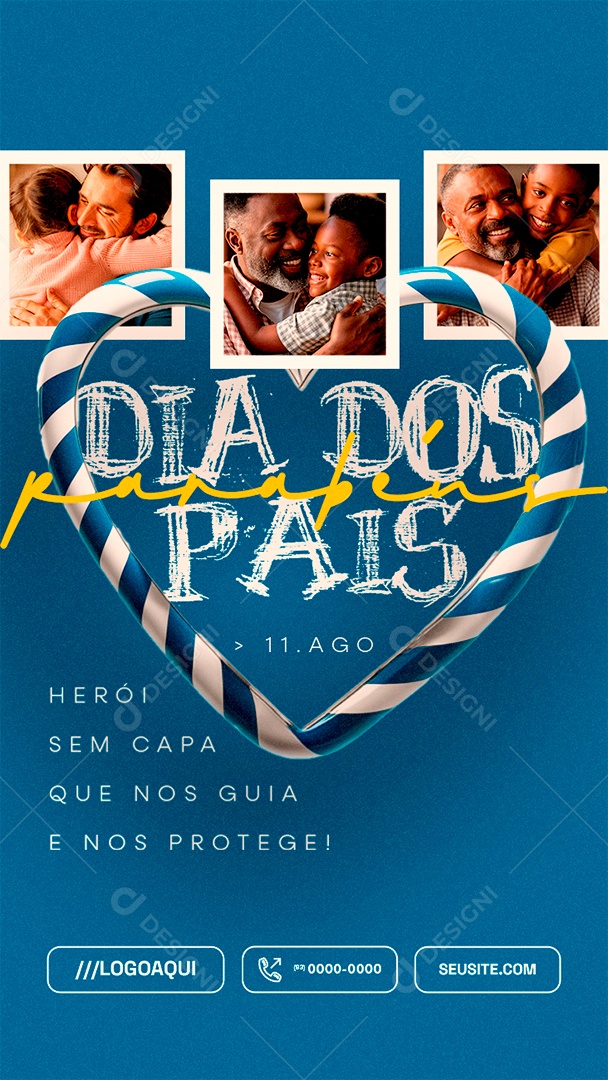 Story Dia dos Pais 11 de Agosto Parabéns Social Media PSD Editável