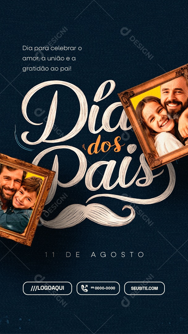 Story Dia Dos Pais 11 de Agosto Social Media PSD Editável
