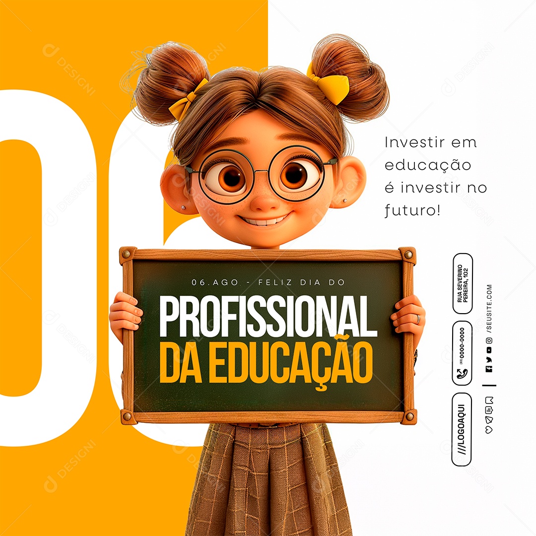 Dia do Profissional da Educação 06 de Agosto Social Media PSD Editável