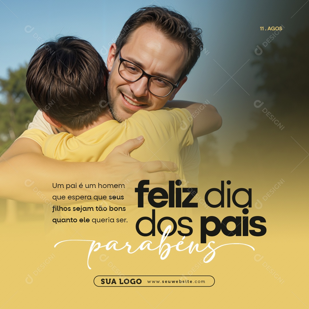 Feliz Dia Dos Pais 11 de Agosto Parabéns Social Media PSD Editável