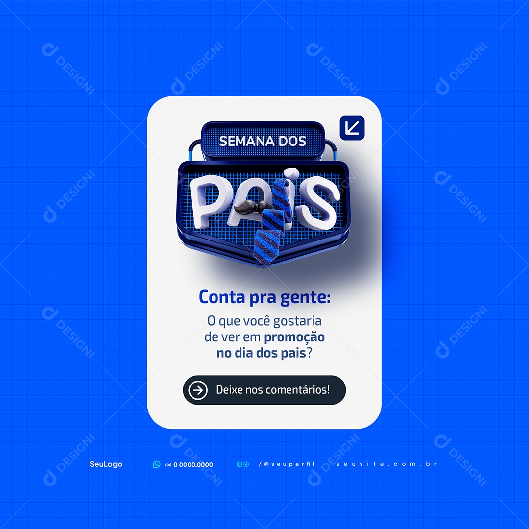 Campanha Semana dos Pais Promoção Social Media PSD Editável