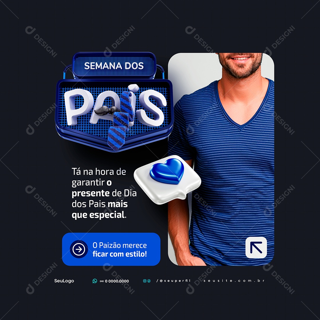 Campanha Semana dos Pais Loja Presentes Social Media PSD Editável