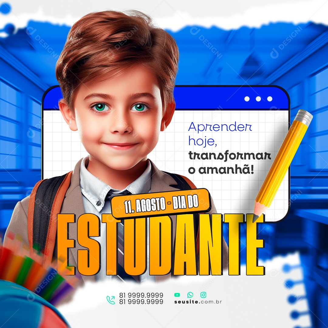 Social Media Dia do Estudante 11 de Agosto PSD Editável