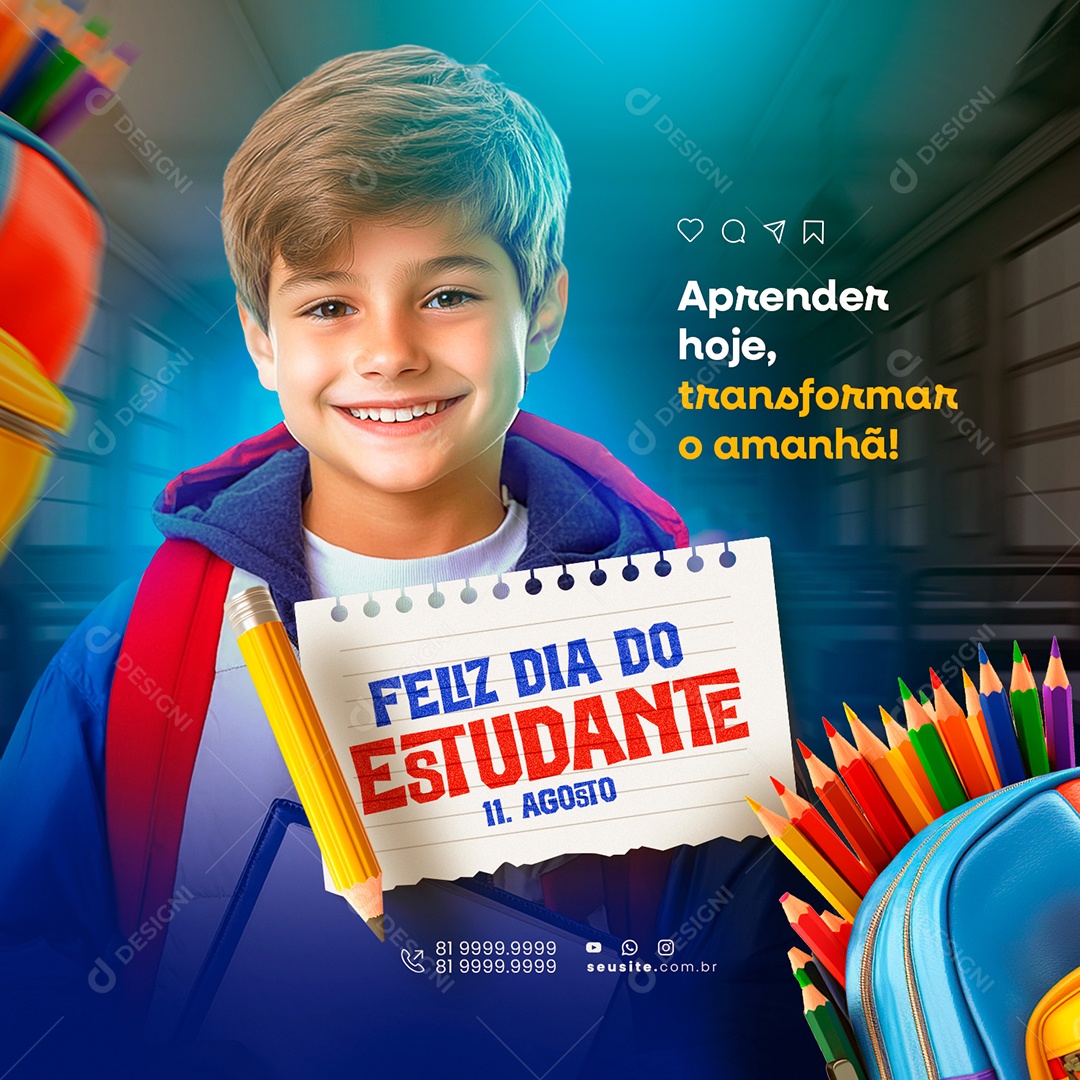 Feliz Dia do Estudante 11 de Agosto Social Media PSD Editável