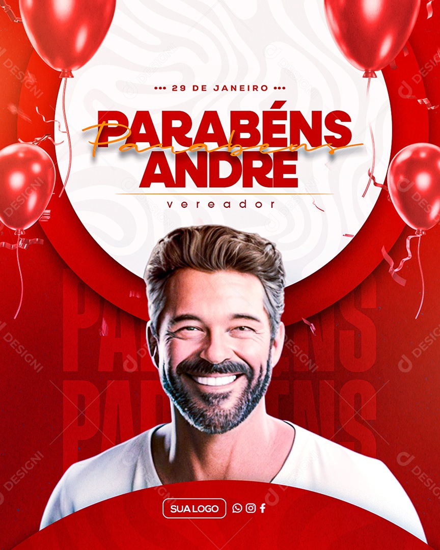 Aniversário Parabéns Vereador Andre Social Media PSD Editável