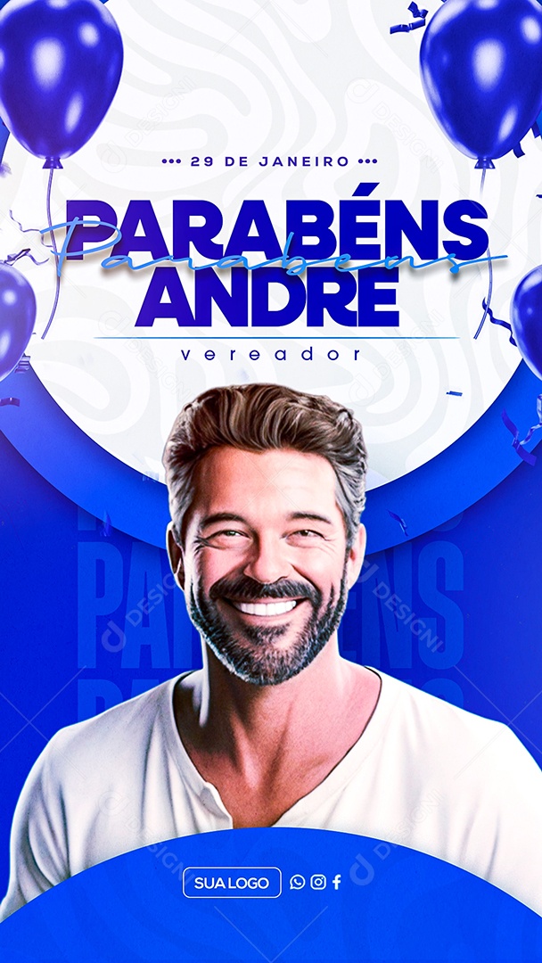 Story Aniversário Parabéns Vereador Andre Social Media PSD Editável