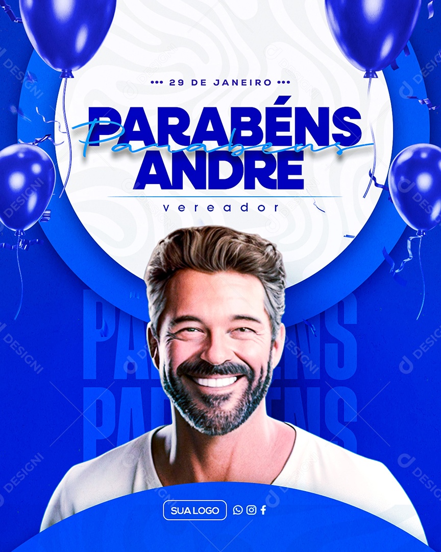 Aniversário Parabéns Vereador Andre Social Media PSD Editável