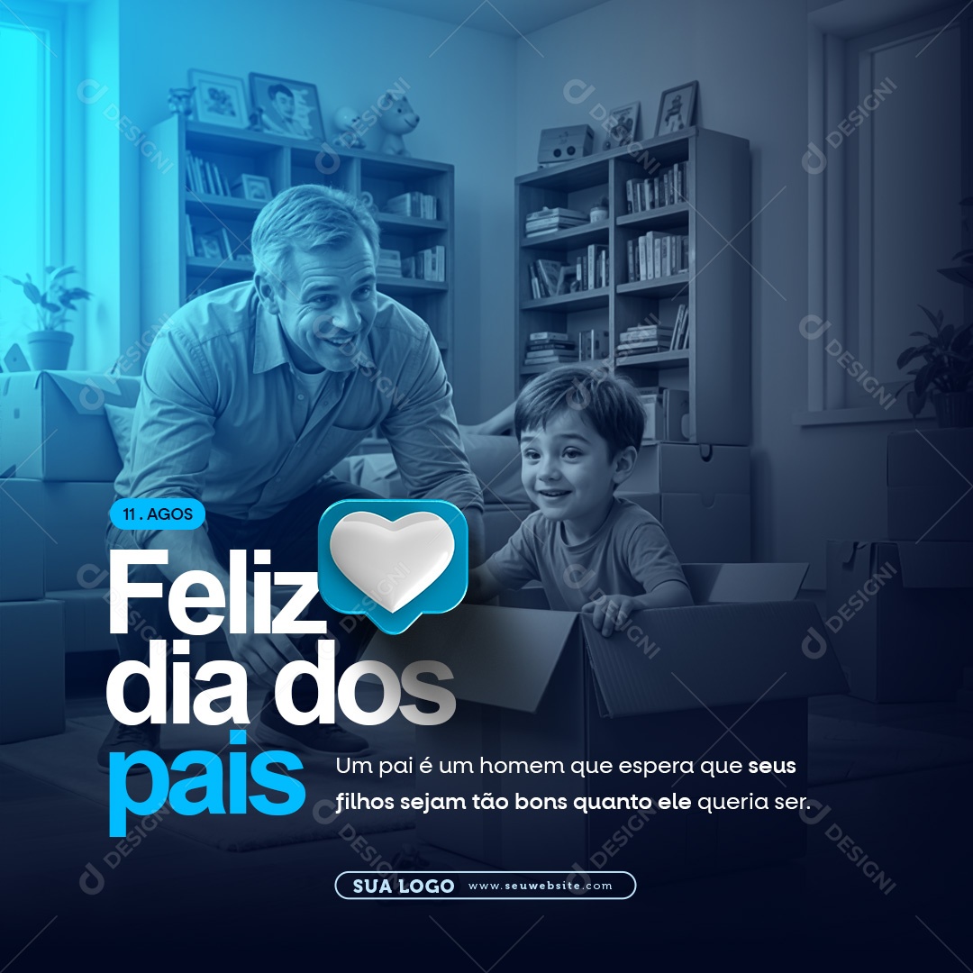 Feliz Dia Dos Pais 11 de Agosto Social Media PSD Editável