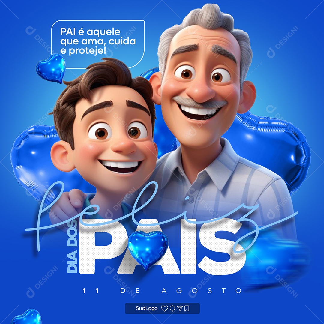 Feliz Dia Dos Pais 11 de Agosto Social Media PSD Editável