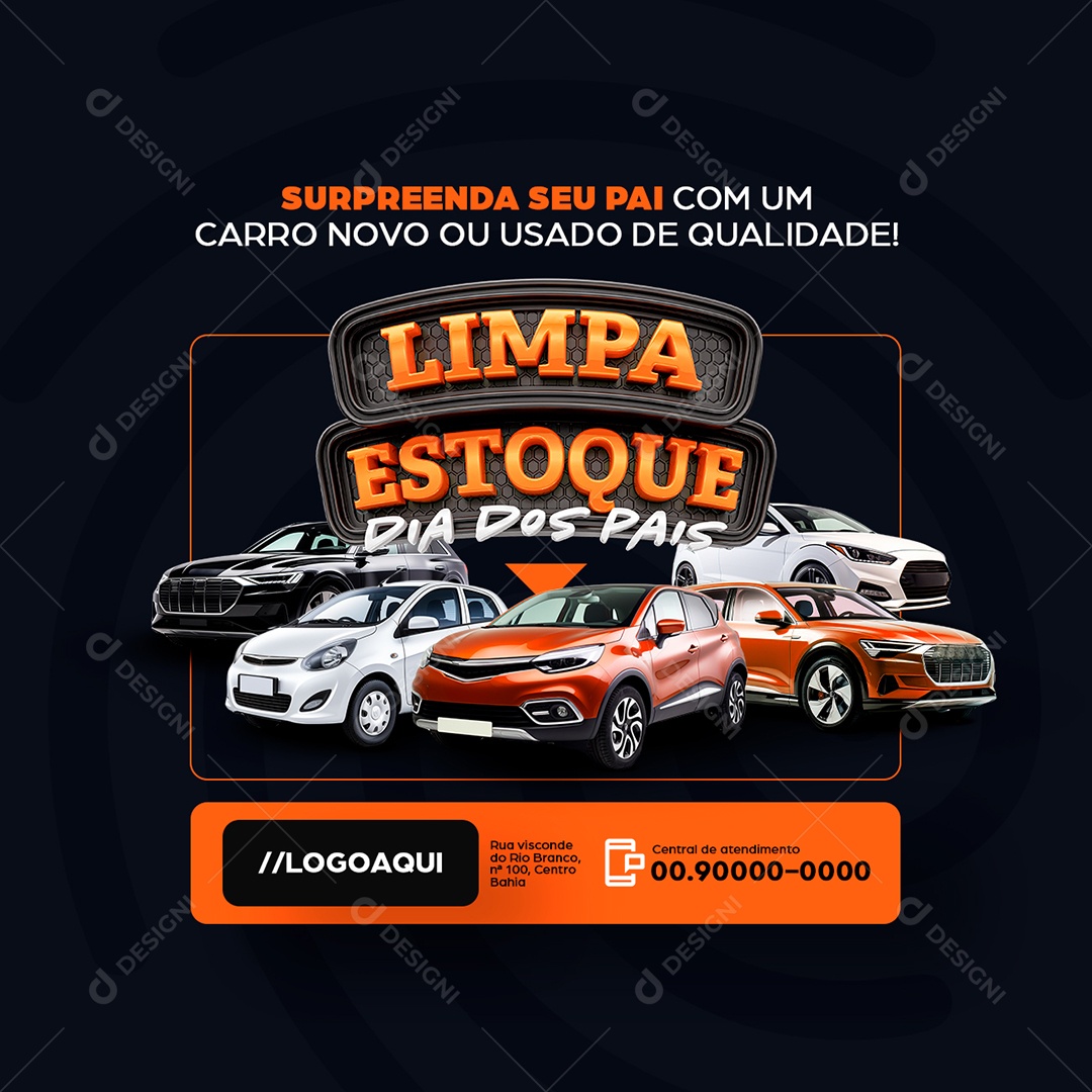 Limpa Estoque Dia dos Pais Concessionária Carro Novo Social Media PSD Editável