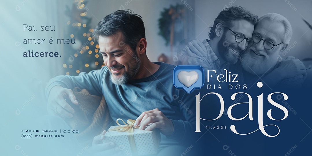 Banner Dia Dos Pais 11 de Agosto Pai seu Amor é meu Alicerce Social Media PSD Editável
