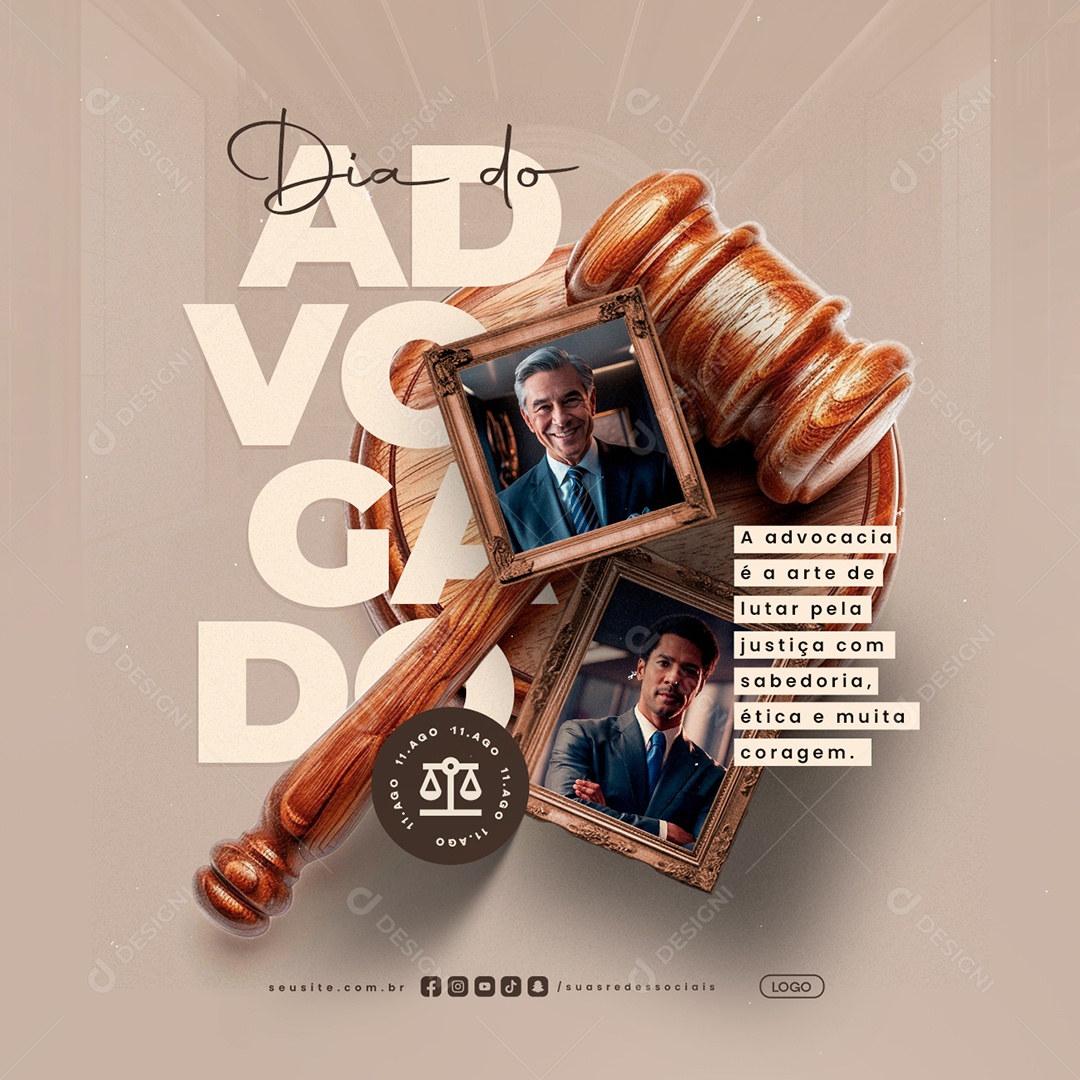 Dia do Advogado 11 de Agosto A Advocacia é a Arte Social Media PSD Editável